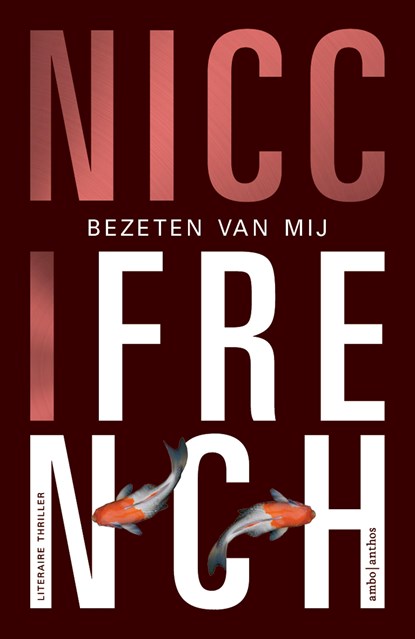 Bezeten van mij, Nicci French - Ebook - 9789041419330