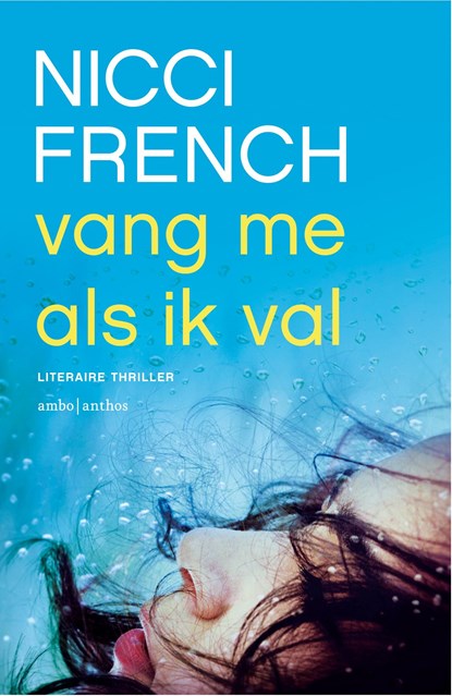 Vang me als ik val, Nicci French - Ebook - 9789041419408