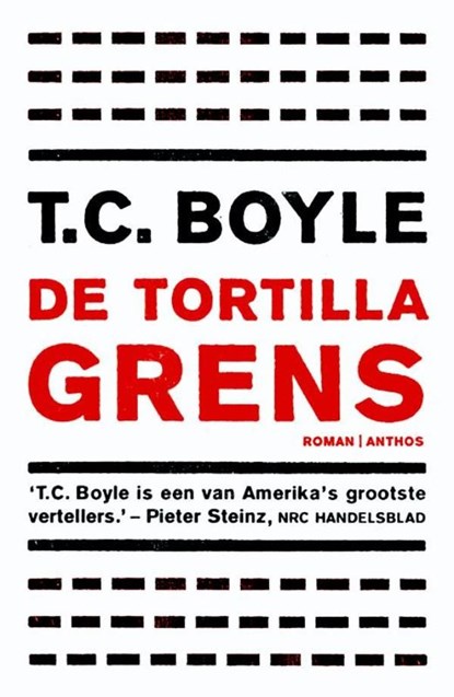 De tortillagrens, T. Coraghessan Boyle - Ebook - 9789041419460