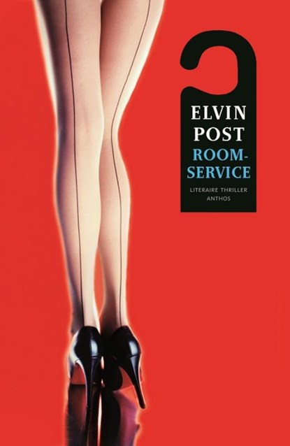Roomservice, Elvin Post - Paperback - 9789041420589