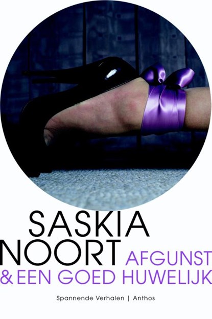 Afgunst & Een goed huwelijk, Saskia Noort - Ebook - 9789041421289