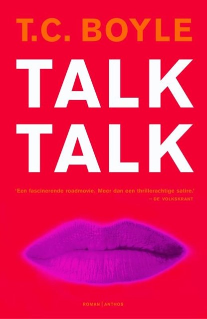Talk talk, T. Coraghessan Boyle - Ebook - 9789041421548