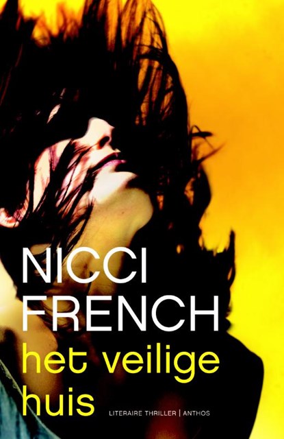 Het veilige huis, Nicci French - Paperback - 9789041421616