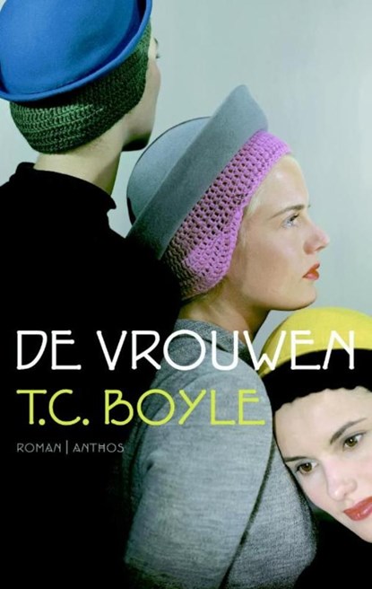 Vrouwen, T. Coraghessan Boyle - Ebook - 9789041421890