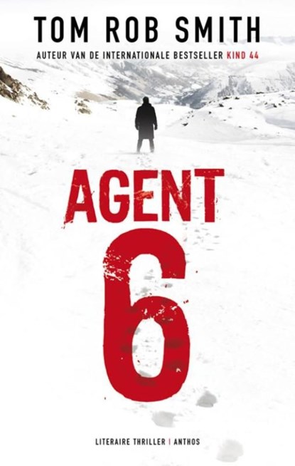 Agent 6, Tom Rob Smith - Ebook - 9789041421937