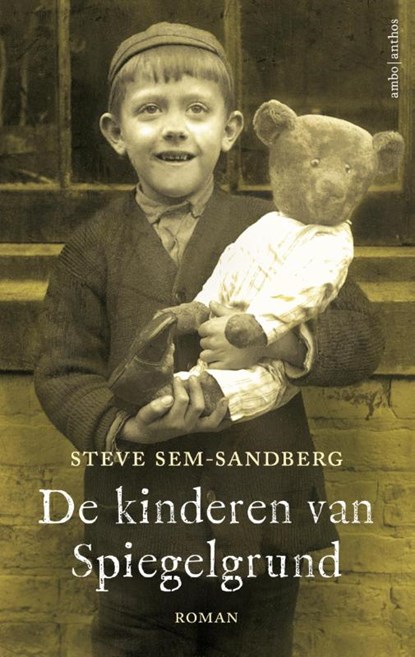 De kinderen van Spiegelgrund, Steve Sem-Sandberg - Gebonden - 9789041422361