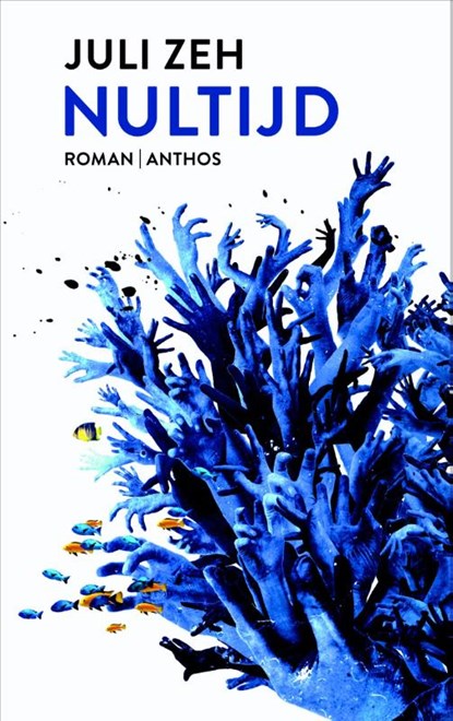 Nultijd, Juli Zeh - Paperback - 9789041423030