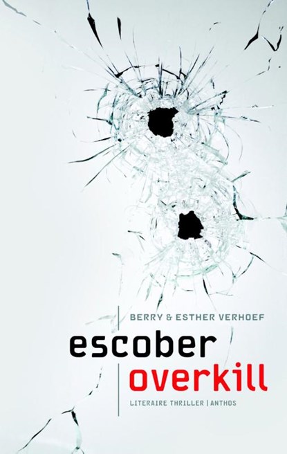 Overkill, Escober - Paperback - 9789041423245