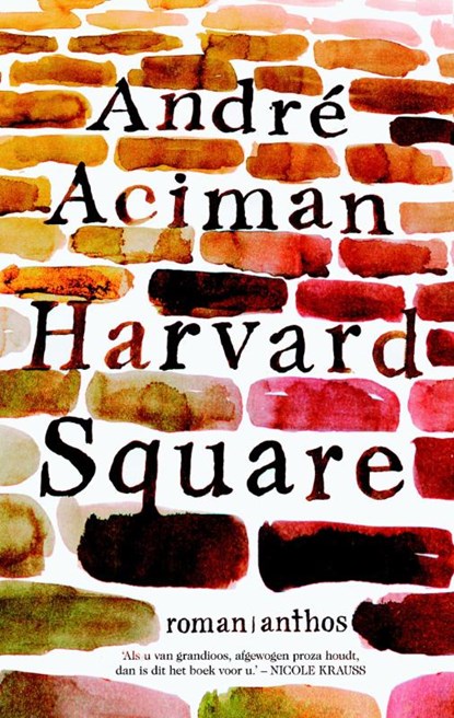 Harvard Ssuare, ACIMAN, Andre - Paperback - 9789041423283