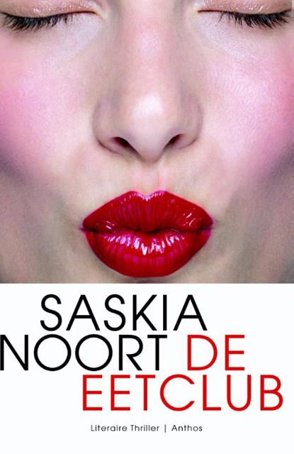 De eetclub, Saskia Noort - Paperback - 9789041424426