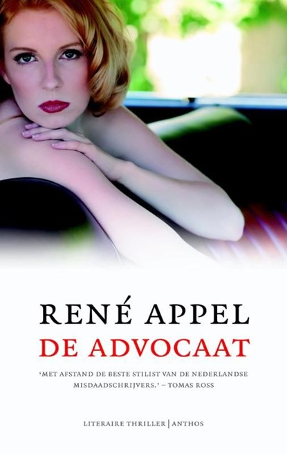 De advocaat, René Appel - Ebook - 9789041424464