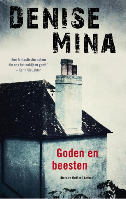 Goden en beesten, Denise Mina - Ebook - 9789041424495