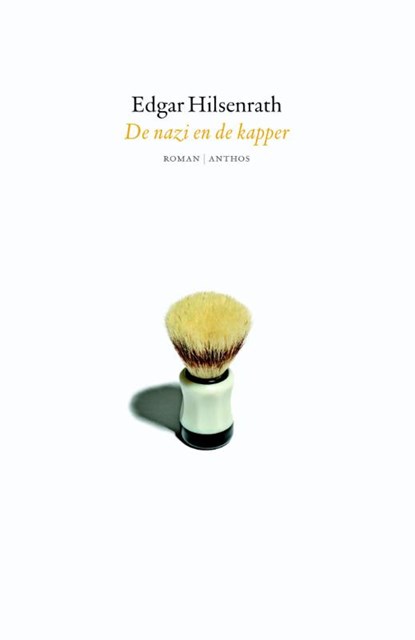 De nazi en de kapper, Edgar Hilsenrath - Paperback - 9789041424976