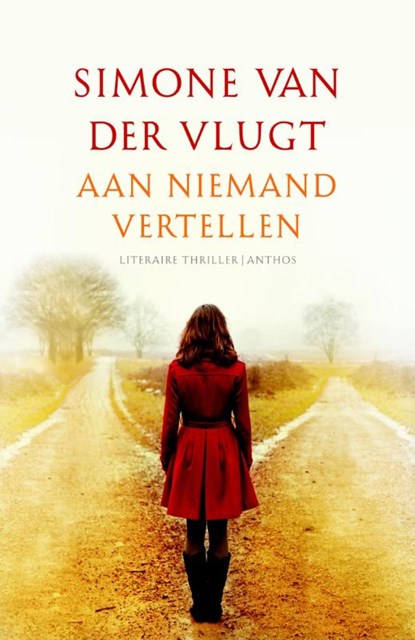 Aan niemand vertellen, Simone van der Vlugt - Paperback - 9789041425041