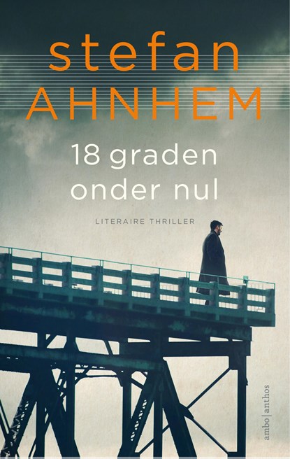 18 graden onder nul, Stefan Ahnhem - Paperback - 9789041425331