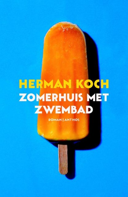 Zomerhuis met zwembad 2+1 actie, Herman Koch - Paperback - 9789041425591