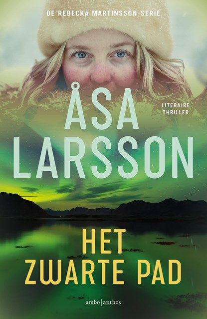 Het zwarte pad, Åsa Larsson - Ebook - 9789041425836