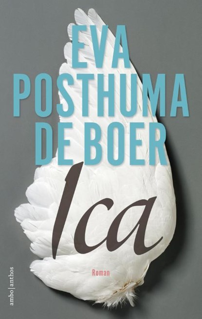 Ica, Eva Posthuma de Boer - Paperback - 9789041426260
