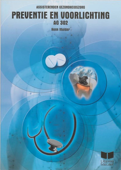 Preventie en voorlichting AG 302, H. Mulder - Paperback - 9789041504852