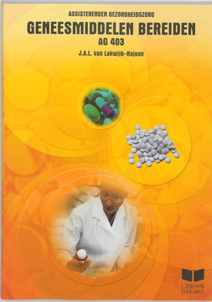 Geneesmiddelen bereiden, J.A.L. van Lakwijk-Najoan - Paperback - 9789041504890