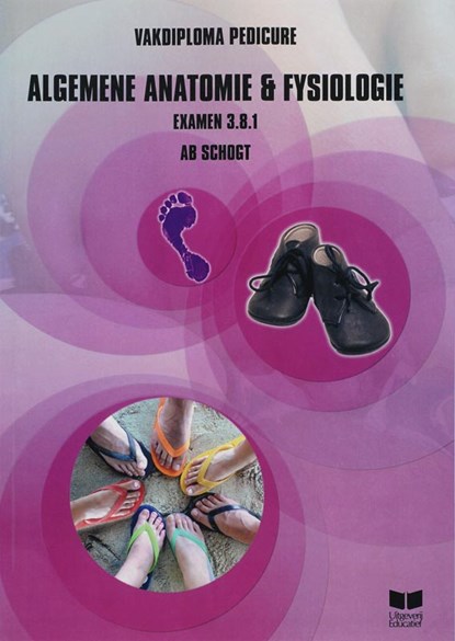 Algemene Anatomie & Fysiologie, A.A. Schogt - Gebonden - 9789041505644