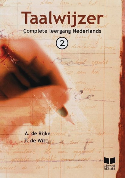 Taalwijzer 2, A. de Rijke ; T. de Wit - Paperback - 9789041505729