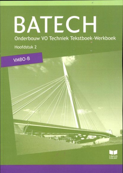 Batech Vmbo-B hoofdstuk 2 tekstboek-werkboek, A.J. Boer ; J.L.M. Crommentuijn ; Q.J. Dorst ; E. Wisgerhof ; A.J. Zwarteveen - Paperback - 9789041506269