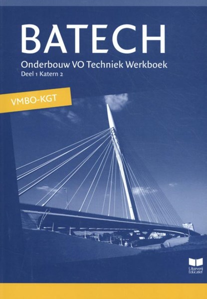Batech vmbo-kgt deel 1 katern 2 Werkboek, A.J. Boer - Gebonden - 9789041508355