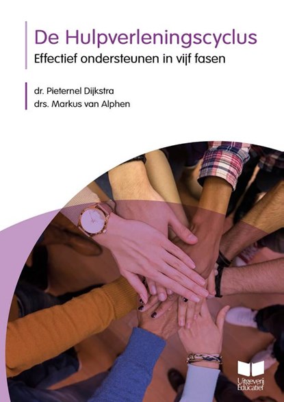 De Hulpverleningscyclus, Pieternel Dijkstra ; Markus van Alphen - Paperback - 9789041510778