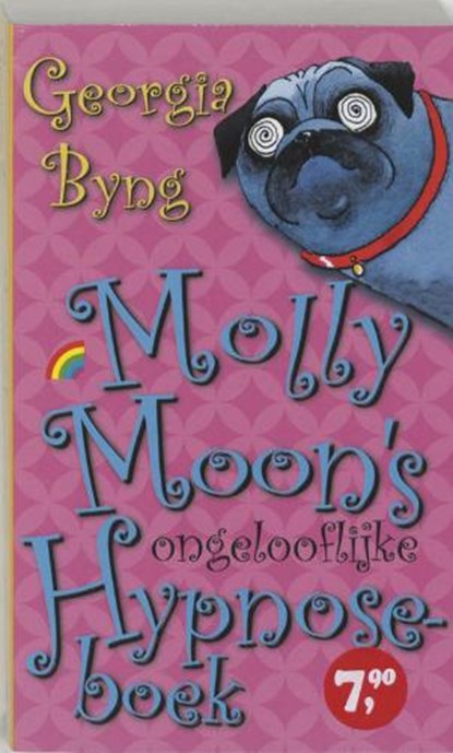 Molly Moon's ongelooflijke Hypnoseboek, BYNG, G. - Pocket - 9789041705457