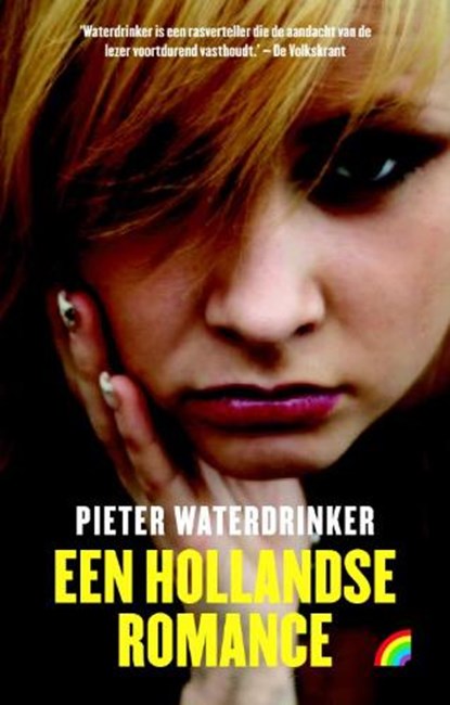 Een Hollandse romance, WATERDRINKER, Pieter - Paperback - 9789041708021