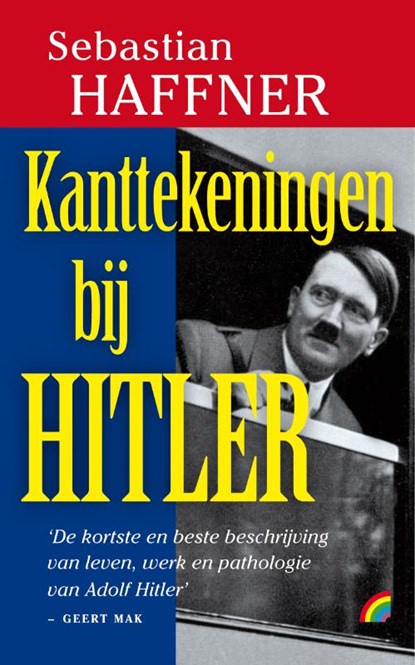 Kanttekeningen bij Hitler, Sebastian Haffner - Paperback - 9789041708182