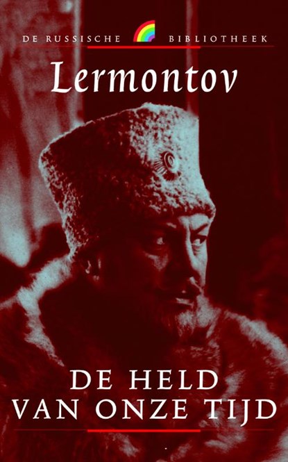 Rainbow pocketboeken De held van onze tijd, Michail Lermontov - Paperback - 9789041708458