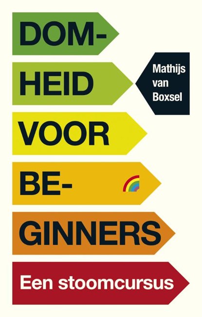 Domheid voor beginners, BOXSEL, Matthijs - Paperback - 9789041709042