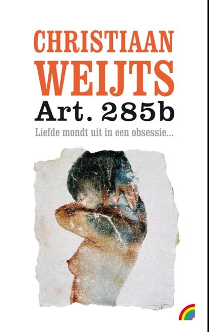 Art. 285b, Christiaan Weijts - Paperback - 9789041711304