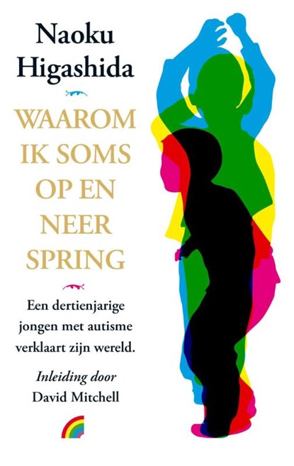 Waarom ik soms op en neer spring, Naoki Higashida - Paperback - 9789041711779