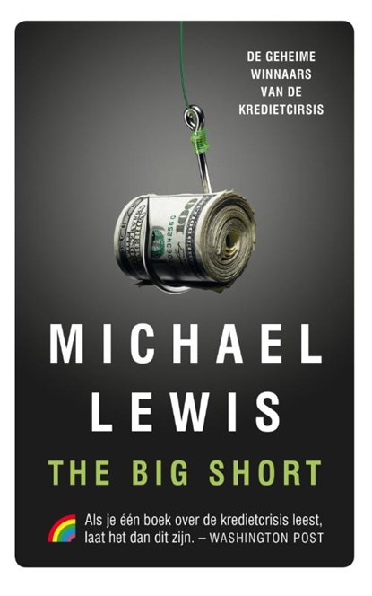 The big short, Michael Lewis - Paperback - 9789041711823