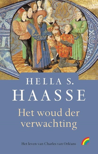 Het woud der verwachting, Hella Haasse - Paperback - 9789041712035