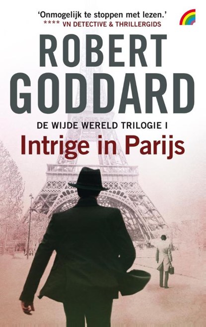Intrige in Parijs, Robert Goddard - Paperback - 9789041712165
