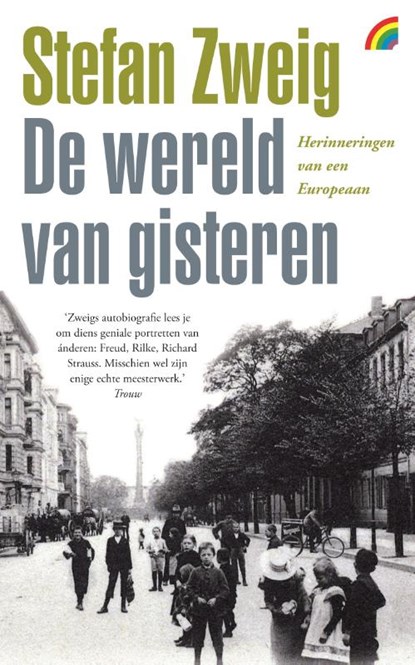 De wereld van gisteren, Stefan Zweig - Paperback - 9789041712219