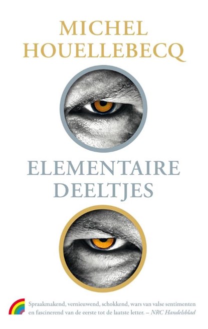 Elementaire deeltjes, Michel Houellebecq - Paperback - 9789041712448
