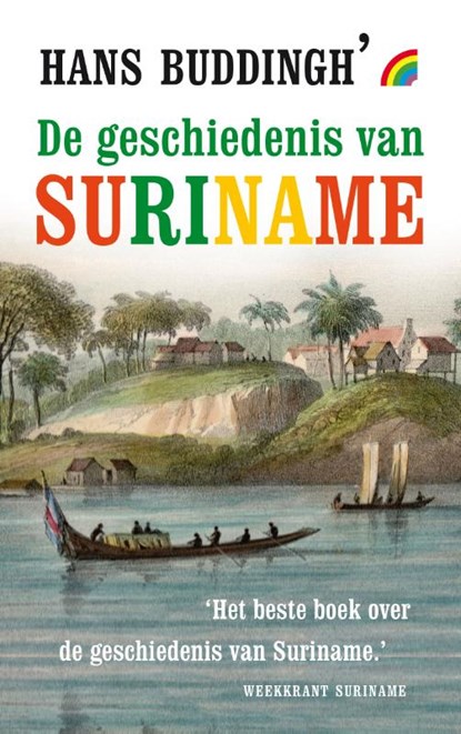 De geschiedenis van Suriname, Hans Buddingh' - Paperback - 9789041712516