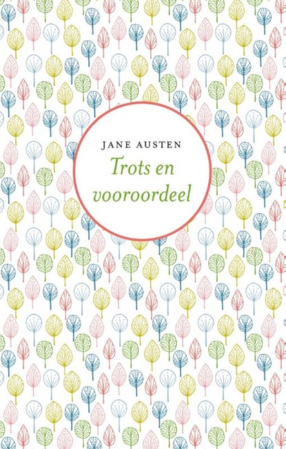 Trots en vooroordeel, Jane Austen - Gebonden - 9789041712530