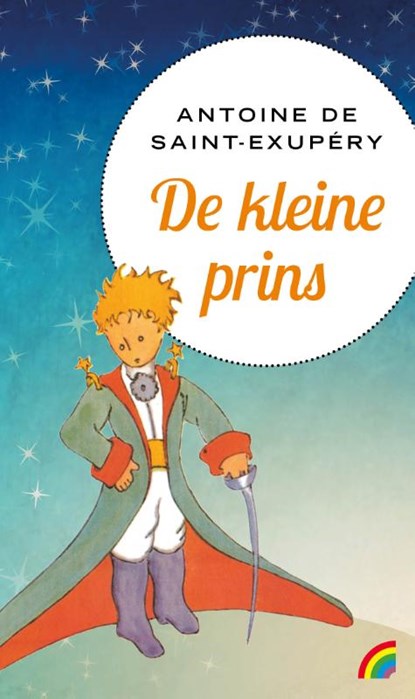 De kleine prins, Antoine de Saint-Exupéry - Gebonden - 9789041712547