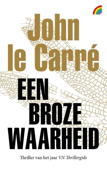 Een broze waarheid, John le Carré - Paperback - 9789041712561