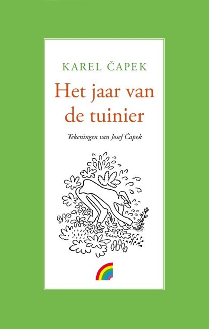 Het jaar van de tuinier, Karel Capek - Gebonden - 9789041712790