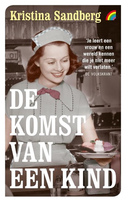 De komst van een kind, Kristina Sandberg - Paperback - 9789041713285