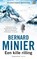 Een kille rilling, Bernard Minier - Paperback - 9789041713339