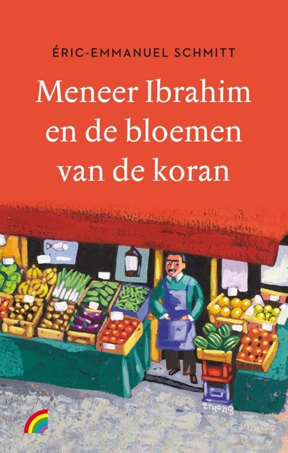 Meneer Ibrahim en de bloemen van de Koran, Éric-Emmanuel Schmitt - Gebonden - 9789041713469