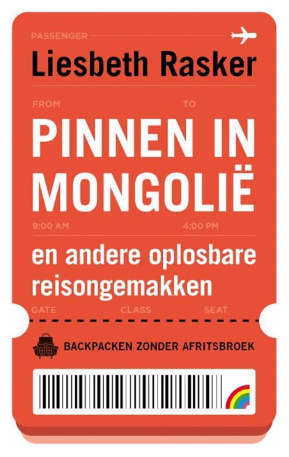 Pinnen in Mongolië, Liesbeth Rasker - Paperback - 9789041713698